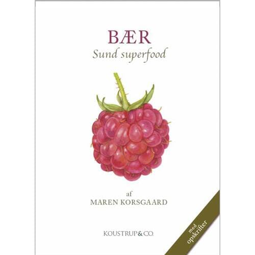 Bær - sund superfood Bøger Koustrup & Co. Krusmølle